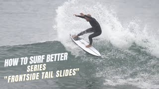 How to Surf Better Series  