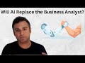 Will AI Replace the Business Analyst?