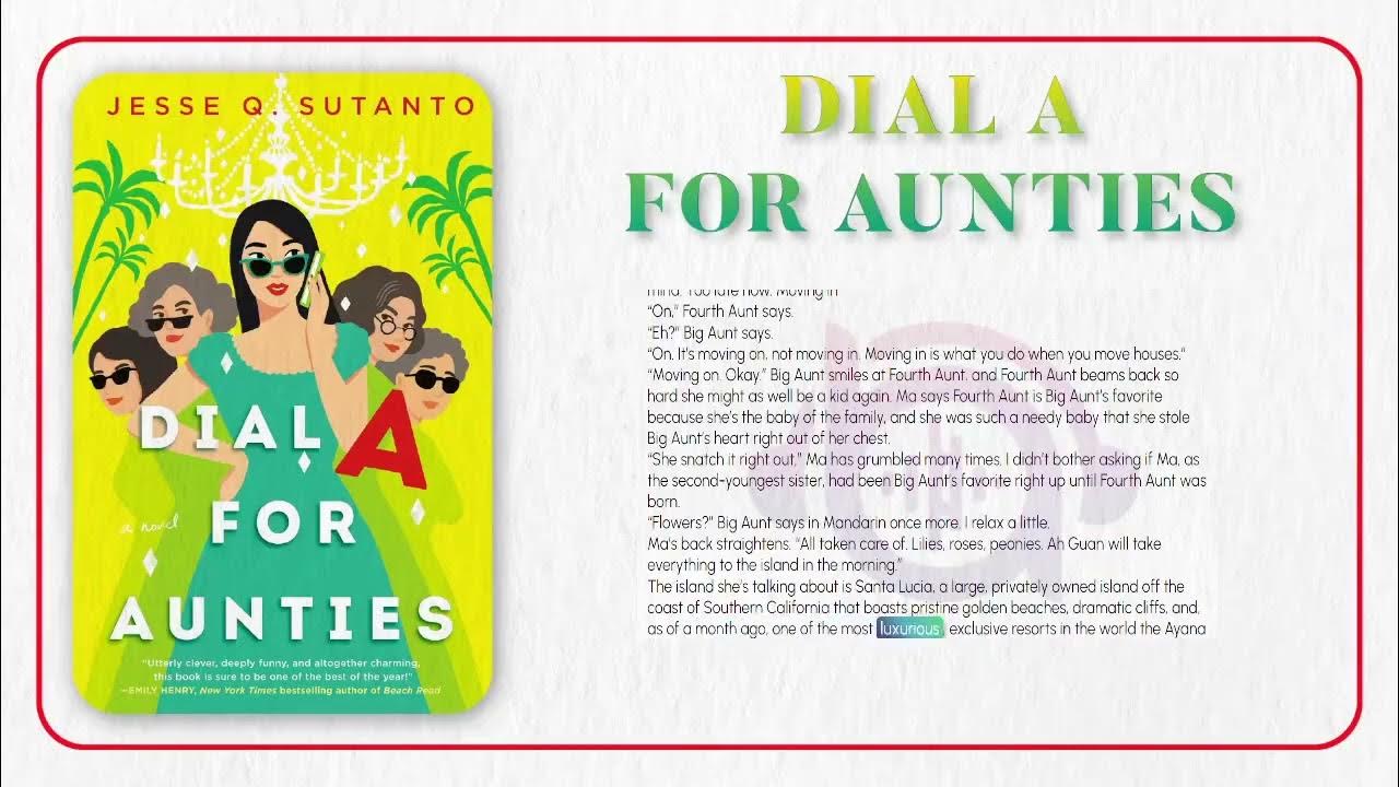 Dial A For Aunties by Jesse Q Sutanto Full freeaudiobook by list read YouTube
