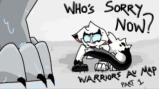 Who’s Sorry Now? // Needletail & Darktail AU Map - Part 1