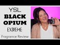 YSL Black Opium Extreme Fragrance Review