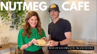 Nutmeg Cafe | Best of San Diego w/ Nicole Banks