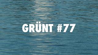 So La Lune | Grünt #77