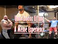 Unorthodox Lifting - A Meme Experience