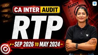 CA Inter Audit RTP | Sep 2026 to May 2024 | Revision | CA Aarti Lahoti
