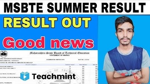 MSBTE SUMMER RESULT 2021 msbte result date 2021 | msbte summer result 2021 msbte  result Teachmint