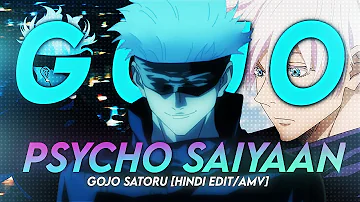Psycho saiyaan I Gojo Satoru [HINDI AMV/Edit]