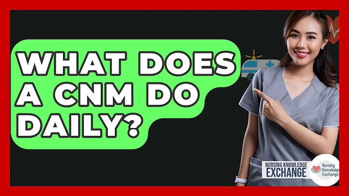 What Does A CNM Do Daily? - Nursing Knowledge Exchange