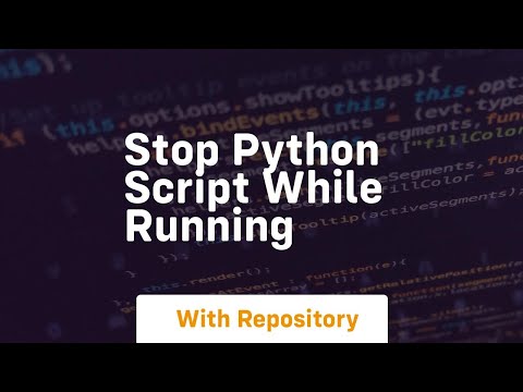 stop python script while running