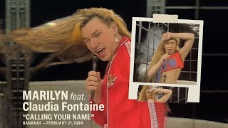 MARILYN · Calling Your Name @ Bananas  (February 21, 1984)
