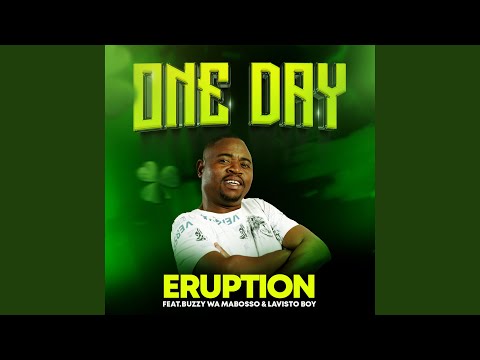 ONE DAY Feat Buzzy Wa Mabosso Lavisto Boy Radio Edit