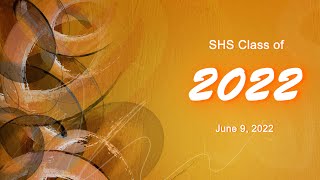 SHS Graduation 2022