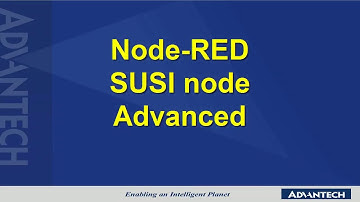 IoT Services - Node-RED SUSI node Advanced