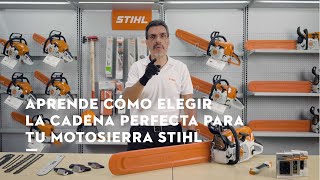 Cómo elegir la cadena perfecta para tu motosierra STIHL | Equipo STIHL