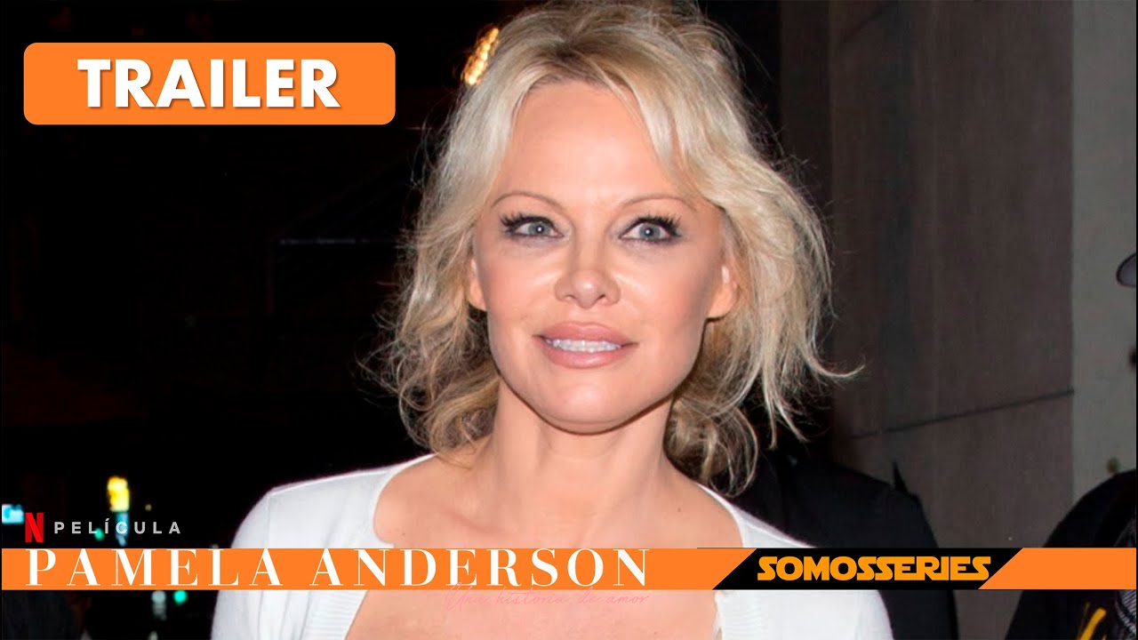 Pamela Anderson Una Historia De Amor Netflix Trailer En Espa ol 