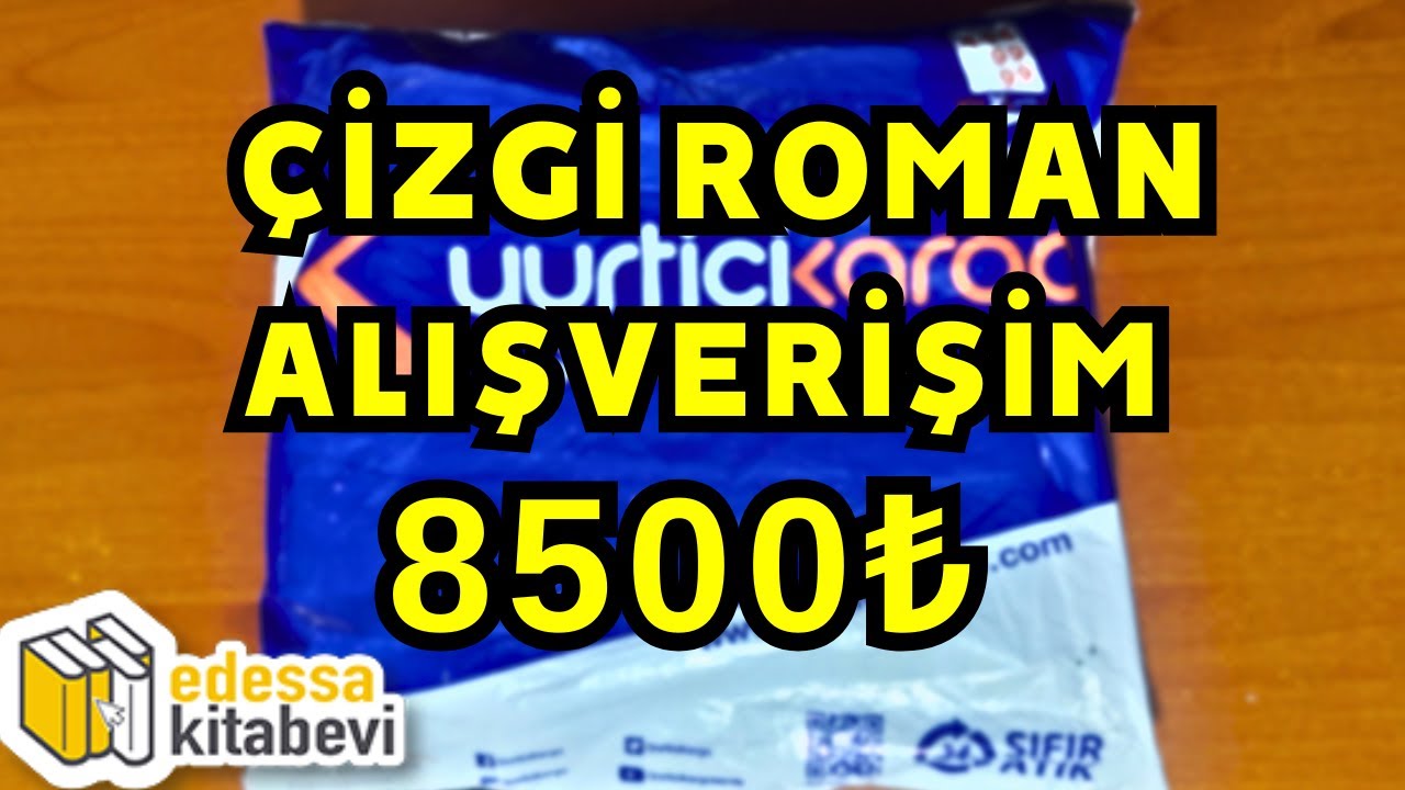 8500TL'LİK DEVASA EDESSA ÇİZGİ ROMAN ALIŞVERİŞİ┃SERT KAPAK ÇİZGİ ROMAN SİPARİŞİM