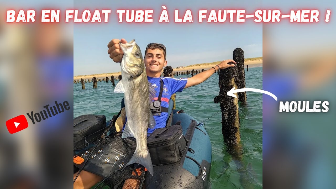 Pêche du BAR en FLOAT TUBE à la Faute-sur-Mer dans les bouchots ! (moules)