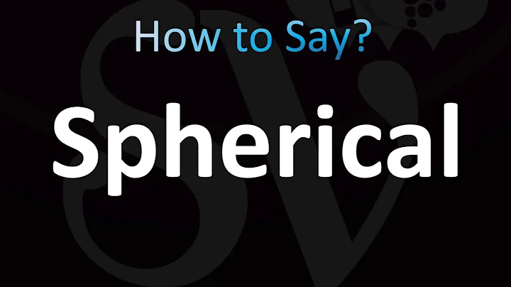 How to Pronounce Spherical (CORRECTLY!)