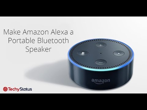 How to use the Amazon Echo as a Bluetooth speaker | TechyStatus - YouTube