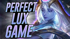 The Perfect Lux Game - Lux Mid - League of Legends