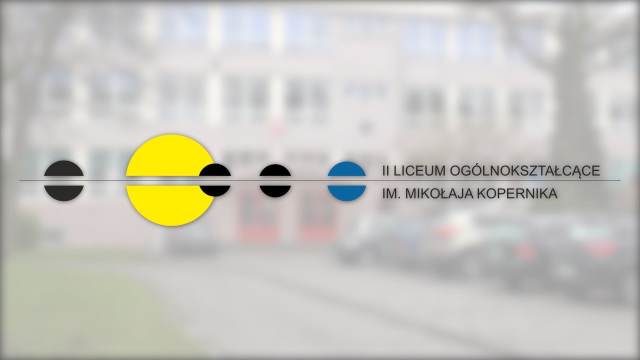 Reklama II Liceum Ogólnokształcącego w Kędzierzynie-Koźlu - lo2kk.edu.pl