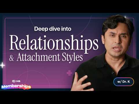 Deep Dive into Relationships and Attachment Styles | MEMBERS' LIVESTREAM