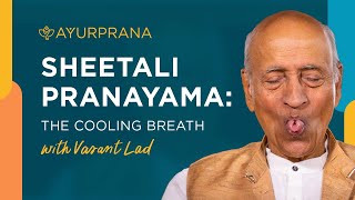 Sheetali Pranayama  The Cooling Breath  Demonstrated by Vasant Lad, BAM&S, MASc