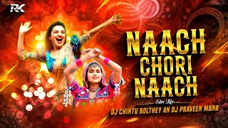Download Lagu NAACH CHORI NAACH IN EDM MIX BY DJ CHINTU MBNR AN DJ PRAVEEN MBNR MP3