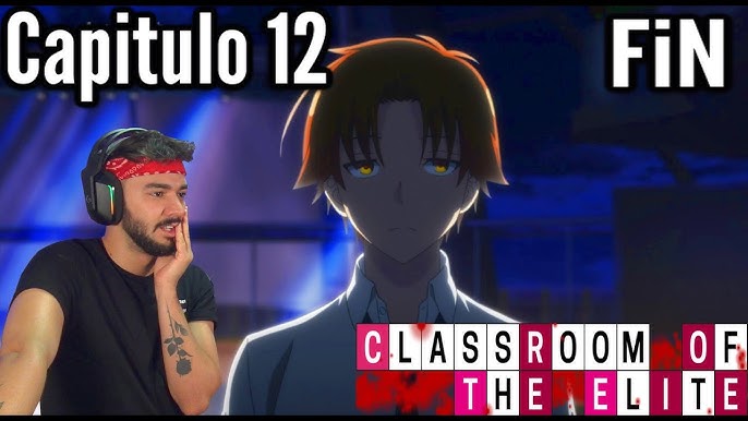 Classroom of the elite temp 2 capitulo 2