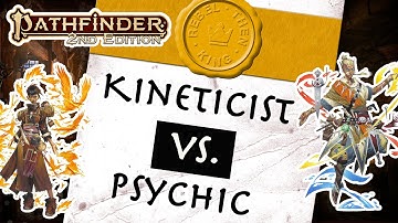 Playing as a Blaster-Caster in Pathfinder 2e — the Kineticist and Psychic Classes
