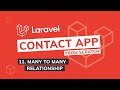 Episode 11 Many To Many Relationship Laravel Contact App From Scratch