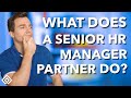 What does a senior hr manager do