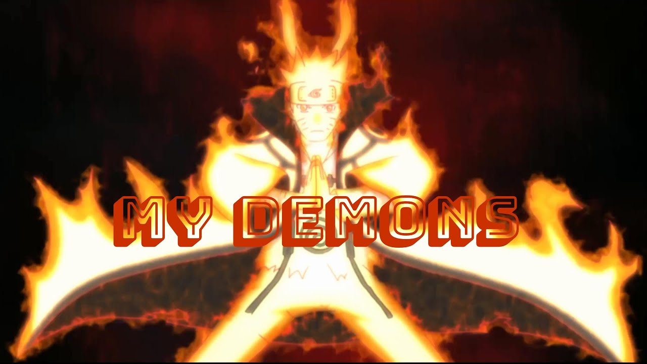 Naruto AMV My Demons YouTube