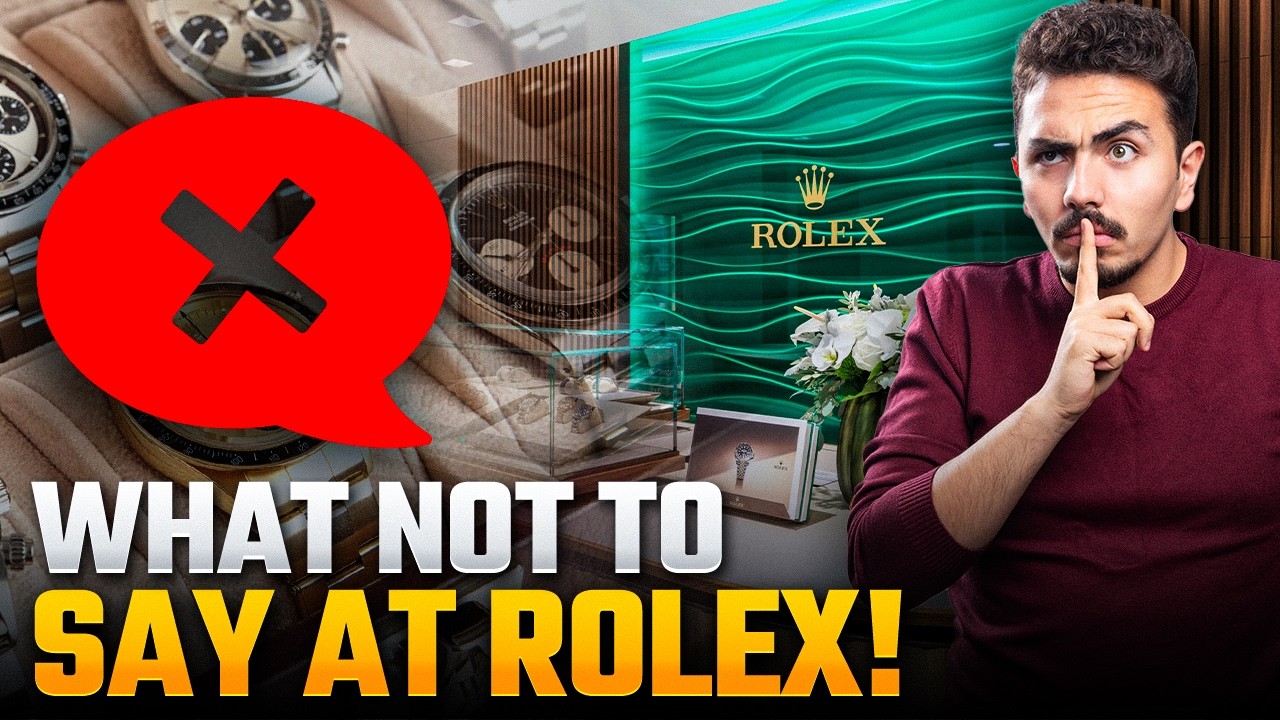 Never Say This To Your Rolex AD (Or You're BANNED)