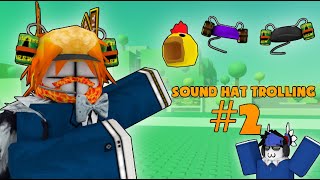 ROBLOX: Trolling Streamers with Sound Hats 2!