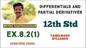 12th Std Maths Ex.8.2(1) Find DIFFERENTIALS dy of y= (1-2x)^3/(3-4x);.y= (3+ sin(2x))^2/3 ;  y= e^x^