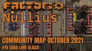 Soda Lime Glass | Factorio Nullius | Community Map October 2021 #19