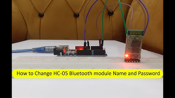 How to change Name and Password of HC-05 Bluetooth Module