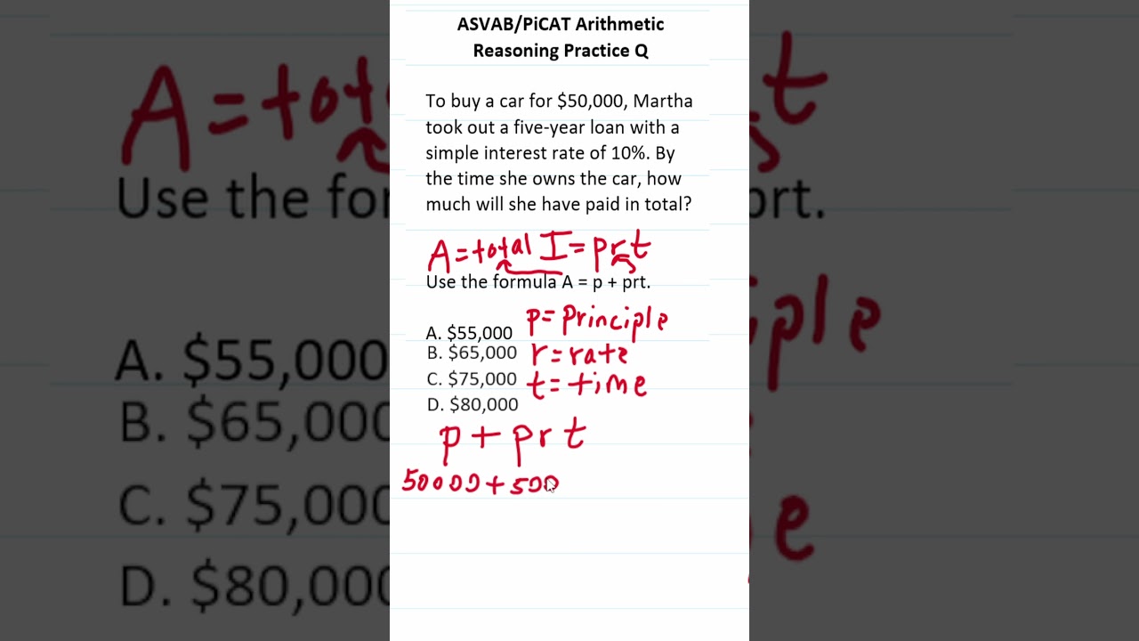 ASVAB/PiCAT Arithmetic Reasoning Practice Test Question: Simple Interest (I = prt) 