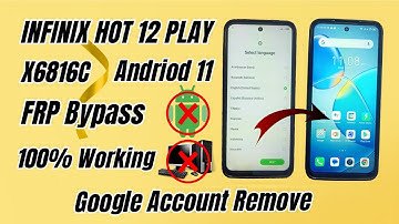 Infinix Hot 12 Play Frp bypass Android 11 || Infinix X6816C Google account Bypass
