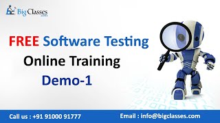 FREE Software Testing Online Training | BigClasses | Demo 1