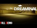 Dreaminal - New Awesome Backroom horror game demo || walkthrough game || 4k || #nocommentary