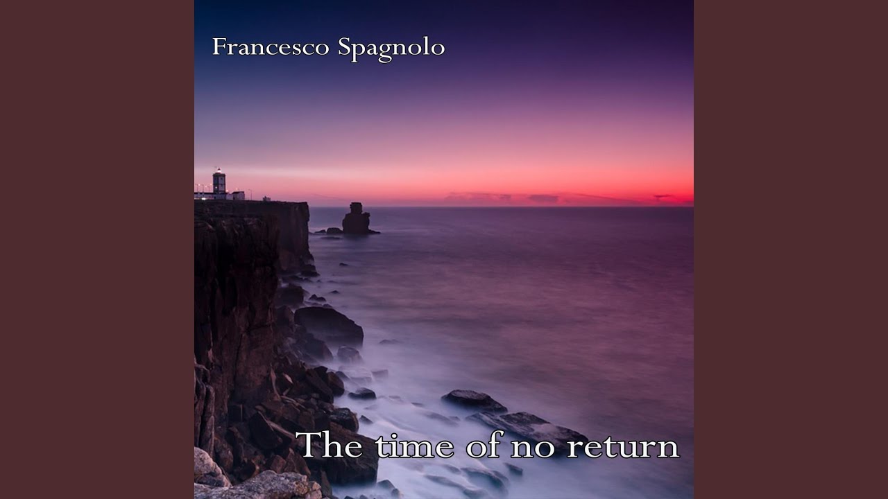 Смотреть «The Time of No Return» на YouTube