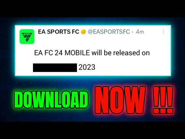 How To Download EA Sports FC 24, FIFA 2024 Mobile