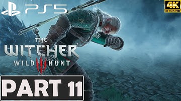The Witcher 3 Wild Hunt Remastered PS5 GAMEPLAY Walkthrough PART 11 NO COMMENTARY 4k