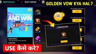 How to Use Golden Vow? Golden Vow kya hai | Free Fire Golden Vow me kya milega | Free fire new event screenshot 2