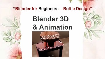 perfume Bottle Modeling in Blender | Beginner Friendly Tutorial