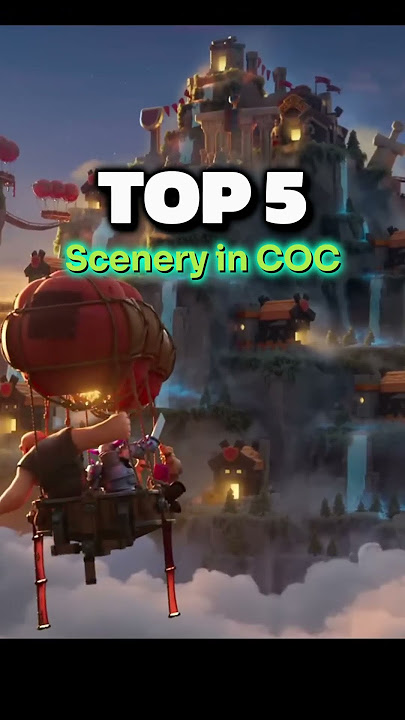 TOP 5 SCENERIES IN CLASH OF CLANS | COC Shorts #clashofclans  #cocclasher #rgclan