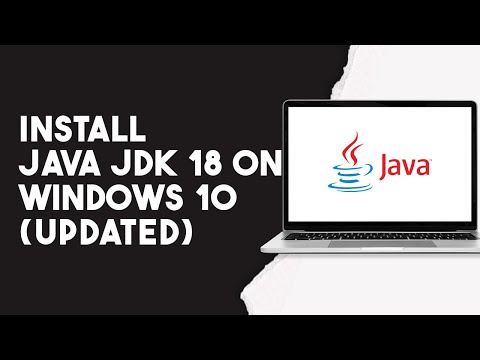 How To Install Java Jdk 18 On Windows 10 (Updated)