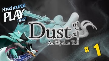 Dust: An Elysian Tail #1 "Arise Dust"